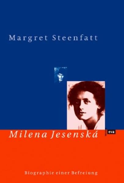 Milena Jesenská: Biographie einer Befreiung Personalities Books