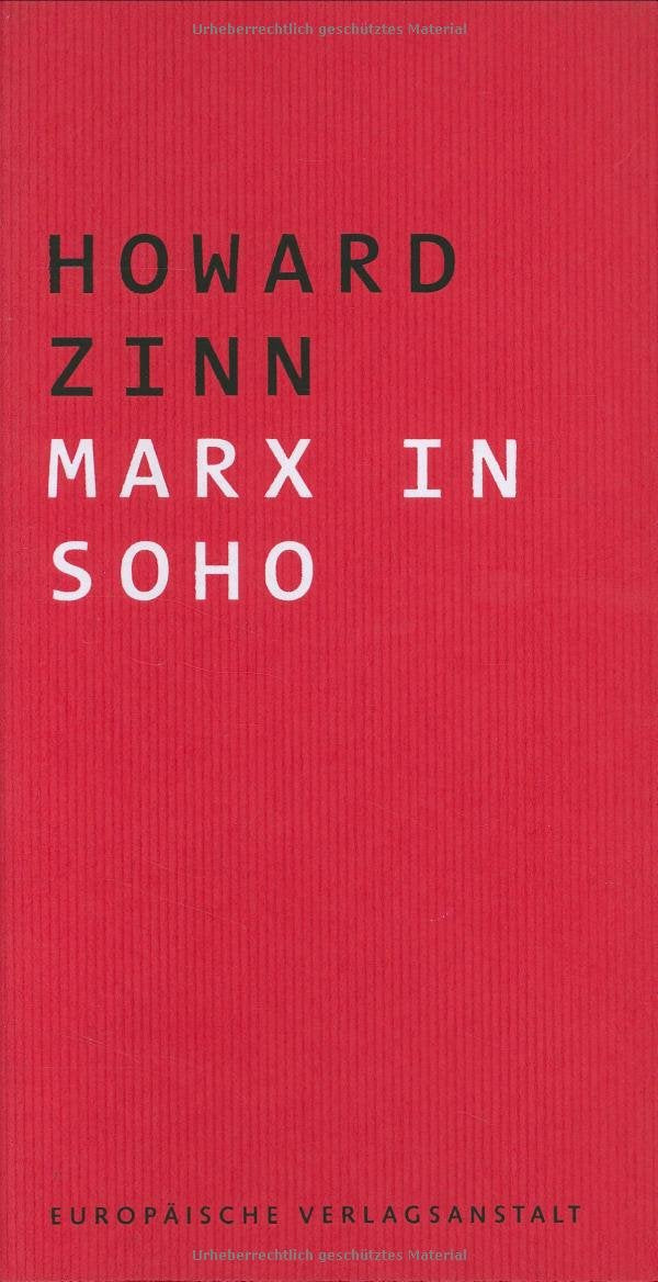 Marx in Soho. Dramolett für eine Stimme: Dramolett für eine Stimme. Aus d. Amerikan. v. Heide Sommer Film, Art & Culture