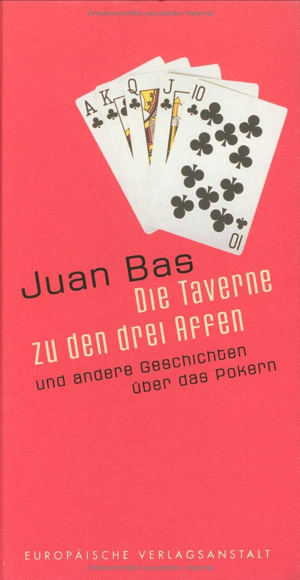 Die Taverne zu den drei Affen und andere Geschichten über das Pokern (EVA-Geschenkbücher) Fiction