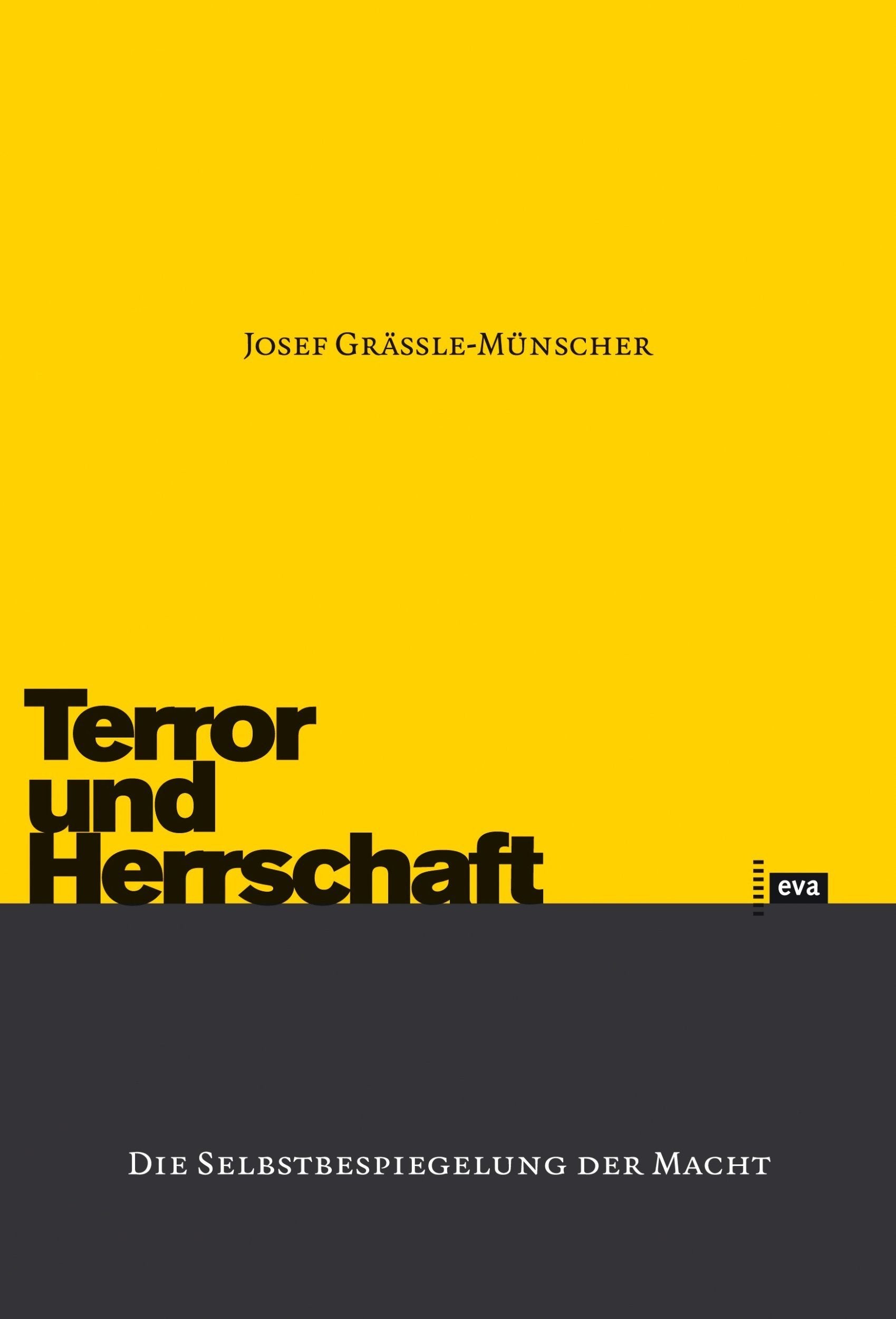 Terror und Herrschaft: Die Selbstbespiegelung der Macht Law