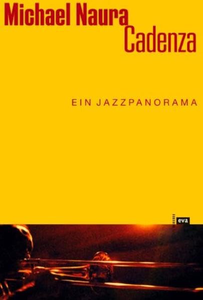 Cadenza: Ein Jazzpanorama Pop culture Books