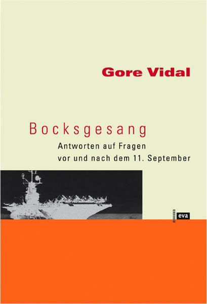 Bocksgesang. Antworten auf Fragen vor und nach dem 11. September Books