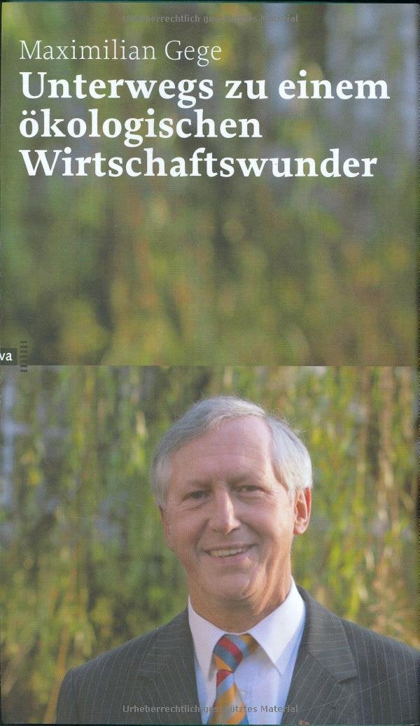 Unterwegs zu einem ökologischen Wirtschaftswunder: So retten wir das Klima Natural Sciences