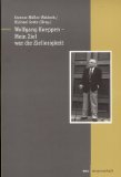 Wolfgang Koeppen - Mein Ziel war die Ziellosigkeit (eva-Wissenschaft) Contemporary literature