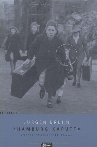 Hamburg Kaputt: Autobiographischer Roman Personalities