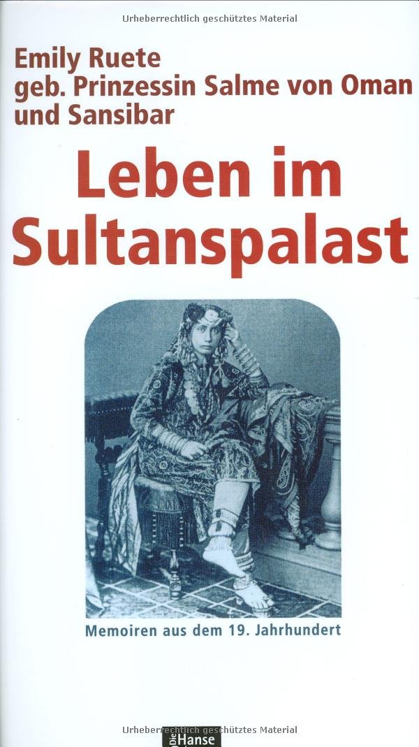 Leben im Sultanspalast. Memoiren aus dem 19. Jahrhundert Personalities