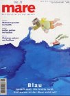 mare, Die Zeitschrift der Meere, Nr.15, Blau: Janosch malt. Die Grotte lockt. Und warum ist das Meer nicht rot? Books
