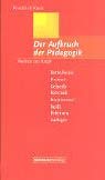 Der Aufbruch der Pädagogik. Welten im Kopf Books