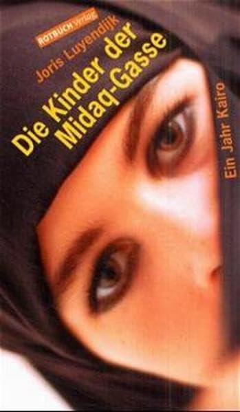 Die Kinder der Midaq-Gasse: Ein Jahr Kairo (Rotbuch) Contemporary literature