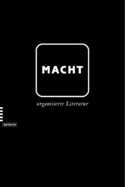 Macht: Organisierte Literatur Contemporary literature