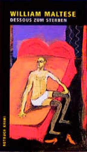 Dessous zum Sterben: Aus d. Amerikan. v. Lisa Kuppler (Rotbuch-Taschenbücher) Contemporary literature