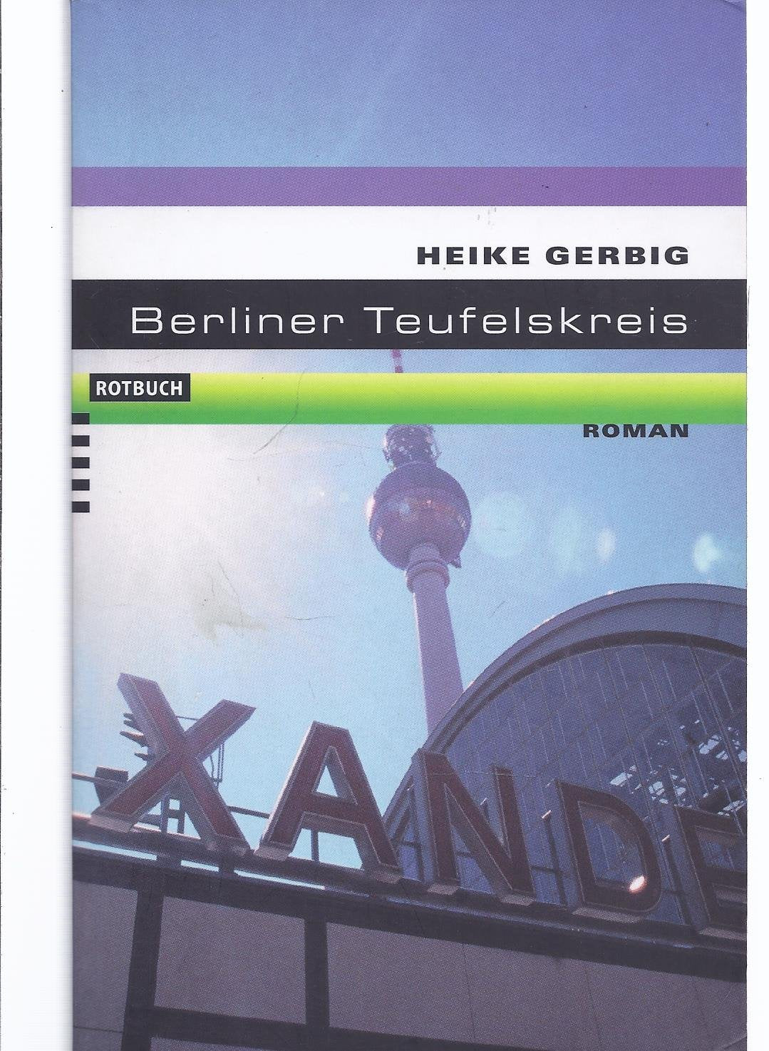 Berliner Teufelskreis: Roman Contemporary literature