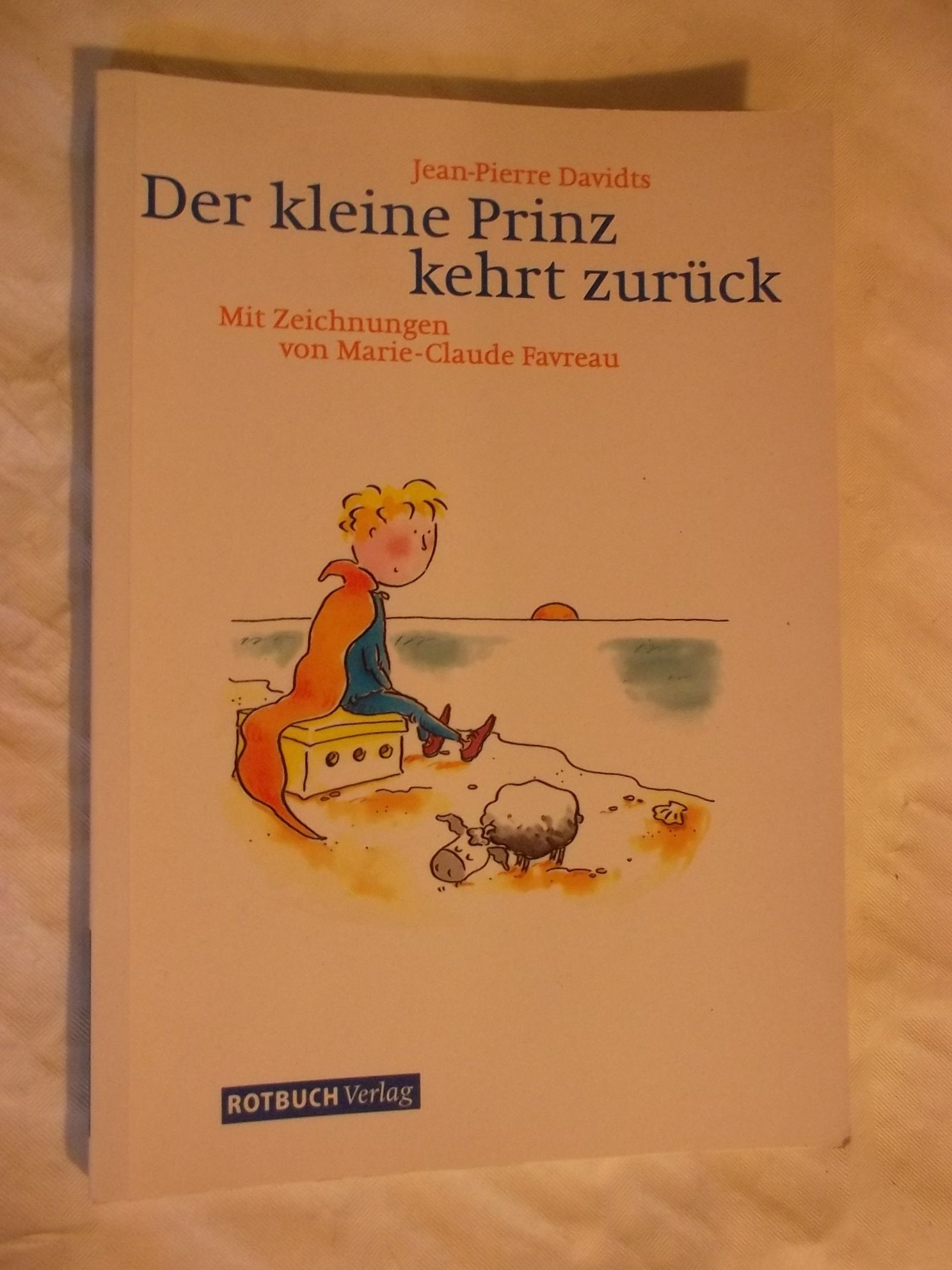 Der kleine Prinz kehrt zurück Contemporary literature