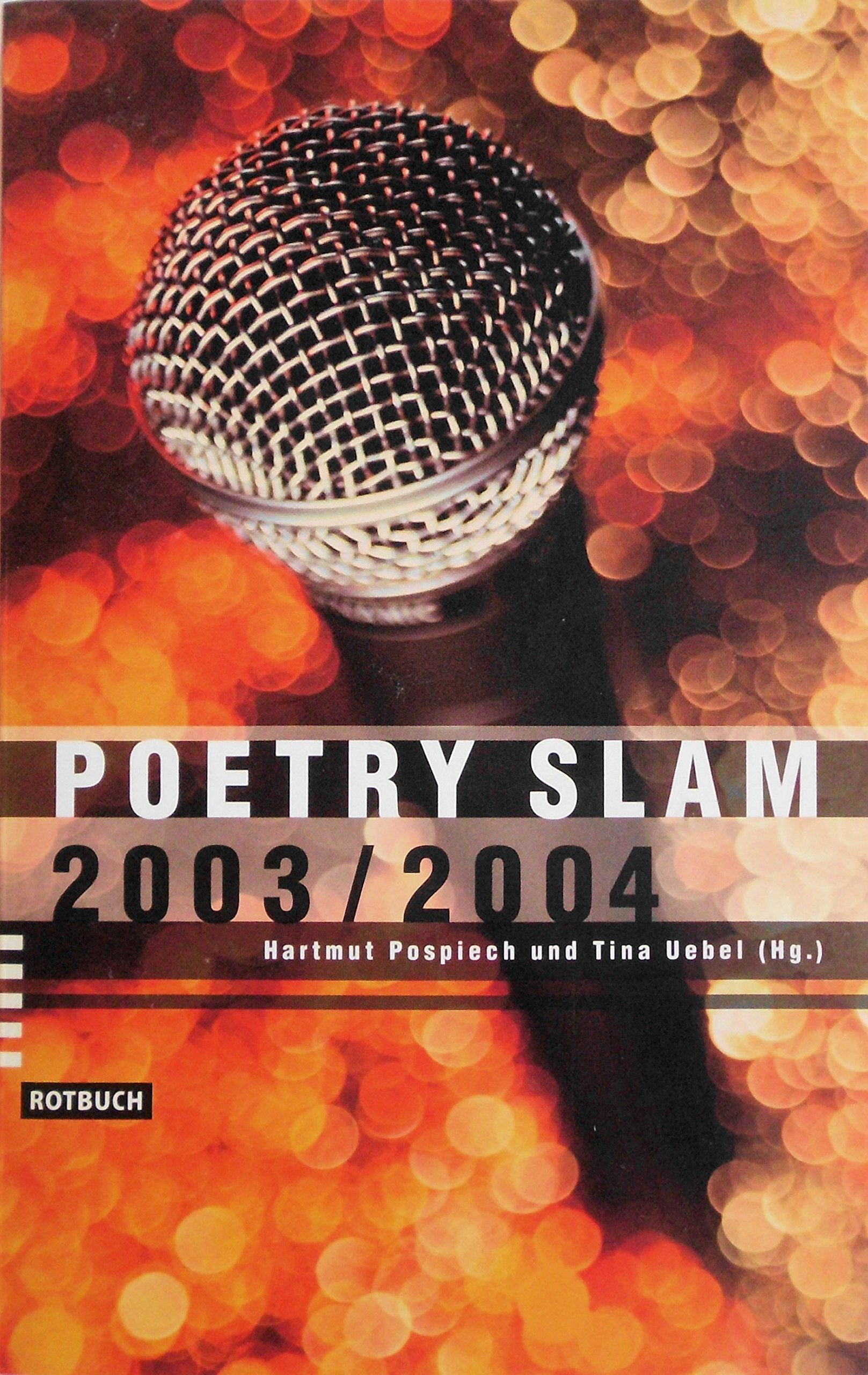 Poetry Slam 2003 / 2004 Contemporary literature