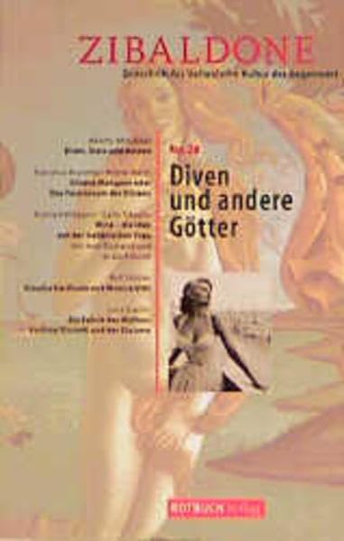 Zibaldone / Diven und andere Götter: Zeitschrift für italienische Kultur der Gegenwart (Zibaldone: Zeitschrift für italienische Kultur der Gegenwart) Politics & History