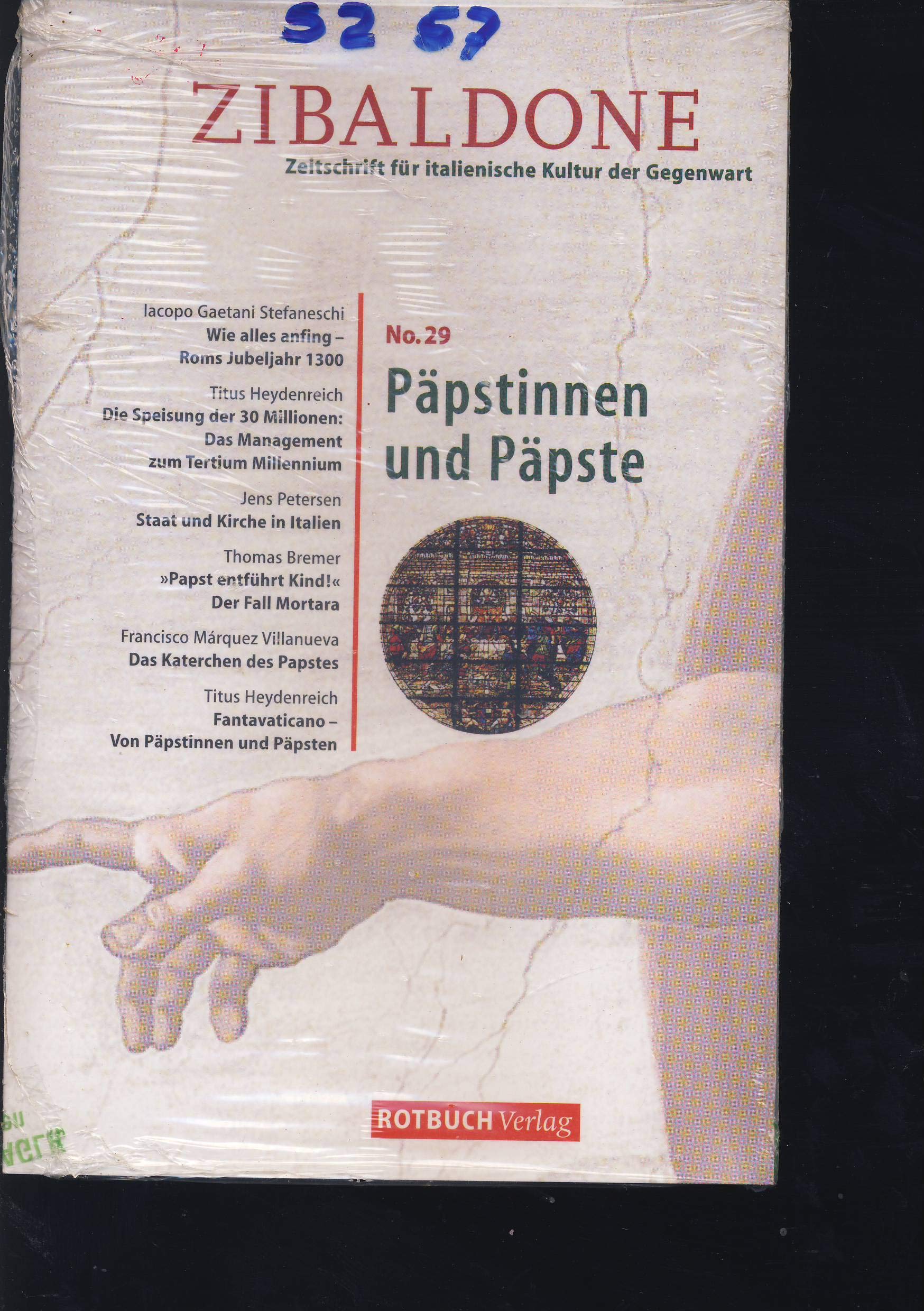 Zibaldone / Päpstinnen und Päpste: Zeitschrift für italienische Kultur der Gegenwart (Zibaldone: Zeitschrift für italienische Kultur der Gegenwart) Religion & Esotericism