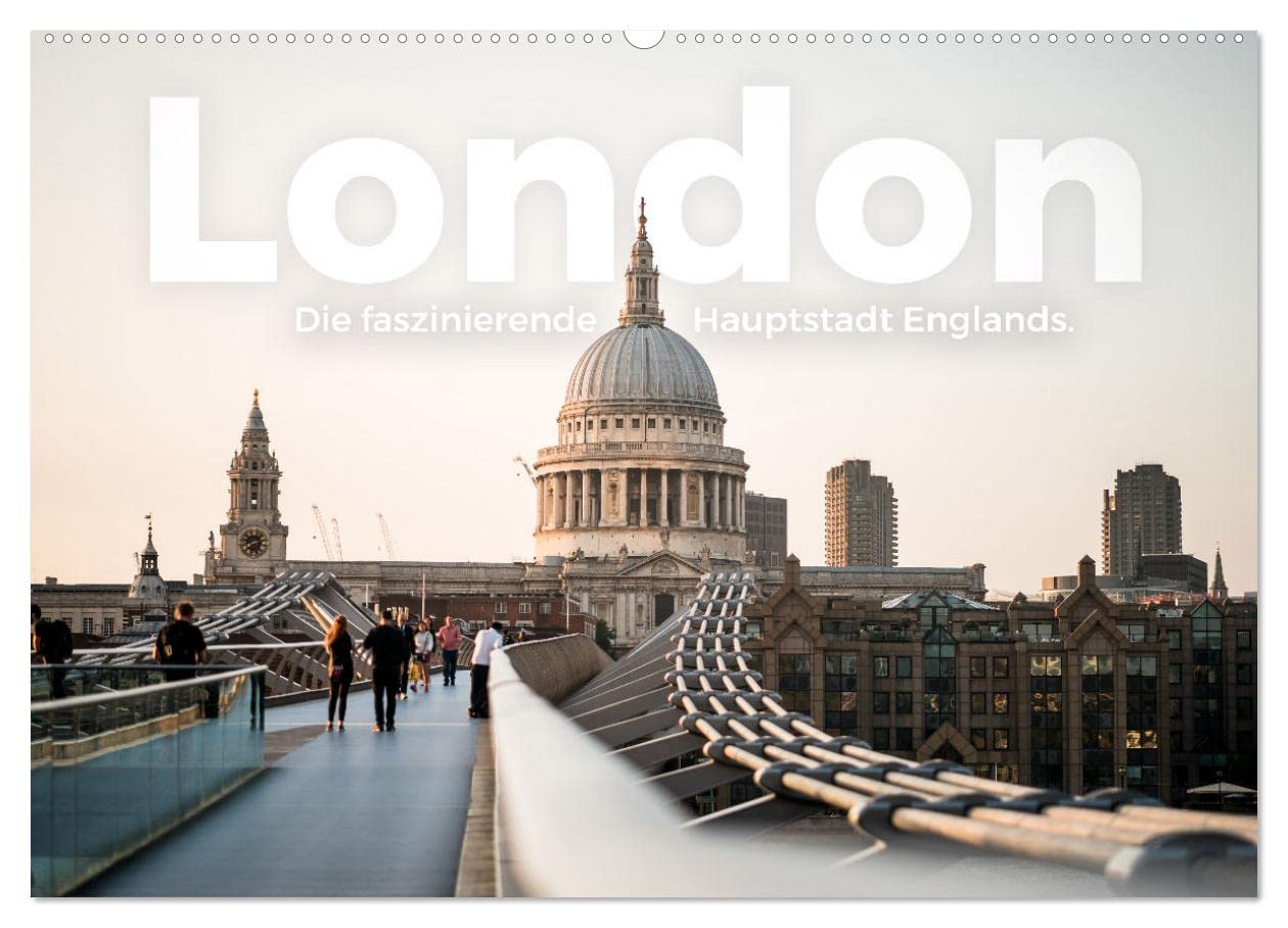 London - Die faszinierende Hauptstadt Englands. (Wandkalender 2025 DIN A2 quer), CALVENDO Monatskalender: Kommen Sie mit auf eine atemberaubende Reise nach London. (CALVENDO Orte) Leisure, Home & Garden