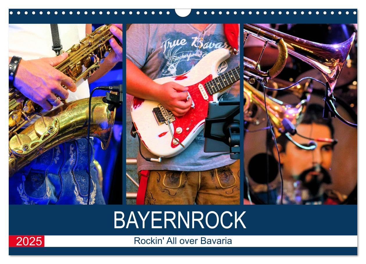 Bayernrock - Rockin' All over Bavaria (Wandkalender 2025 DIN A3 quer), CALVENDO Monatskalender: Stimmungsvolle Aufnahmen von Rockkonzerten in bayerischem Ambiente (CALVENDO Kunst) Film, Art & Culture