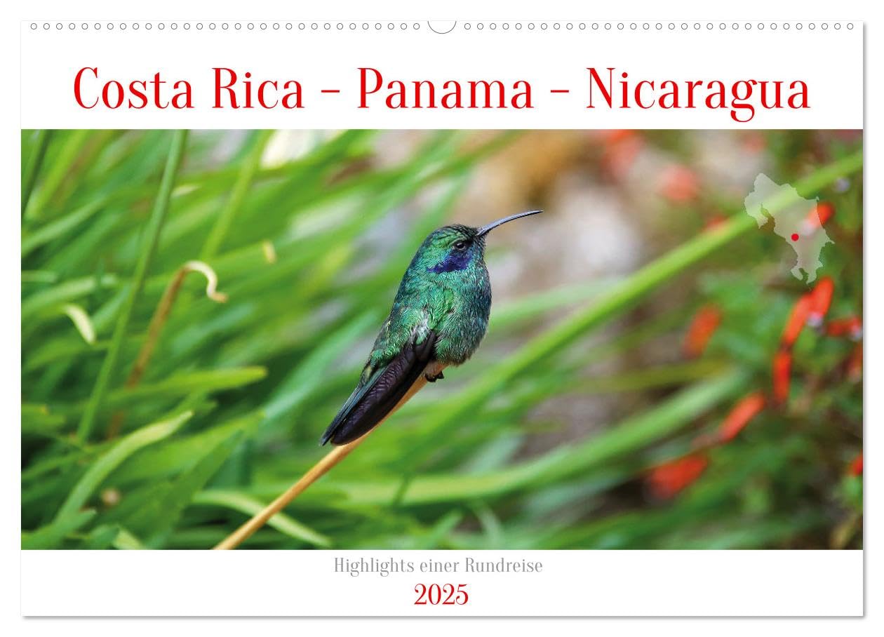 Costa Rica - Panama - Nicaragua (Wandkalender 2025 DIN A2 quer), CALVENDO Monatskalender: Begleiten Sie mich auf einer Reise von Panama nach Costa Rica und Nicaragua. (CALVENDO Orte) Leisure, Home & Garden