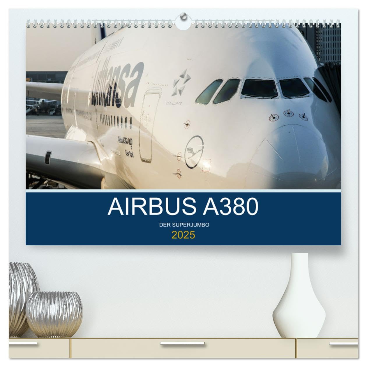 Airbus A380 Superjumbo 2025 (hochwertiger Premium Wandkalender 2025 DIN A2 quer), Kunstdruck in Hochglanz: Der Superjumbo, unterwegs auf der ganzen Welt. (CALVENDO Technologie) Business & Technology