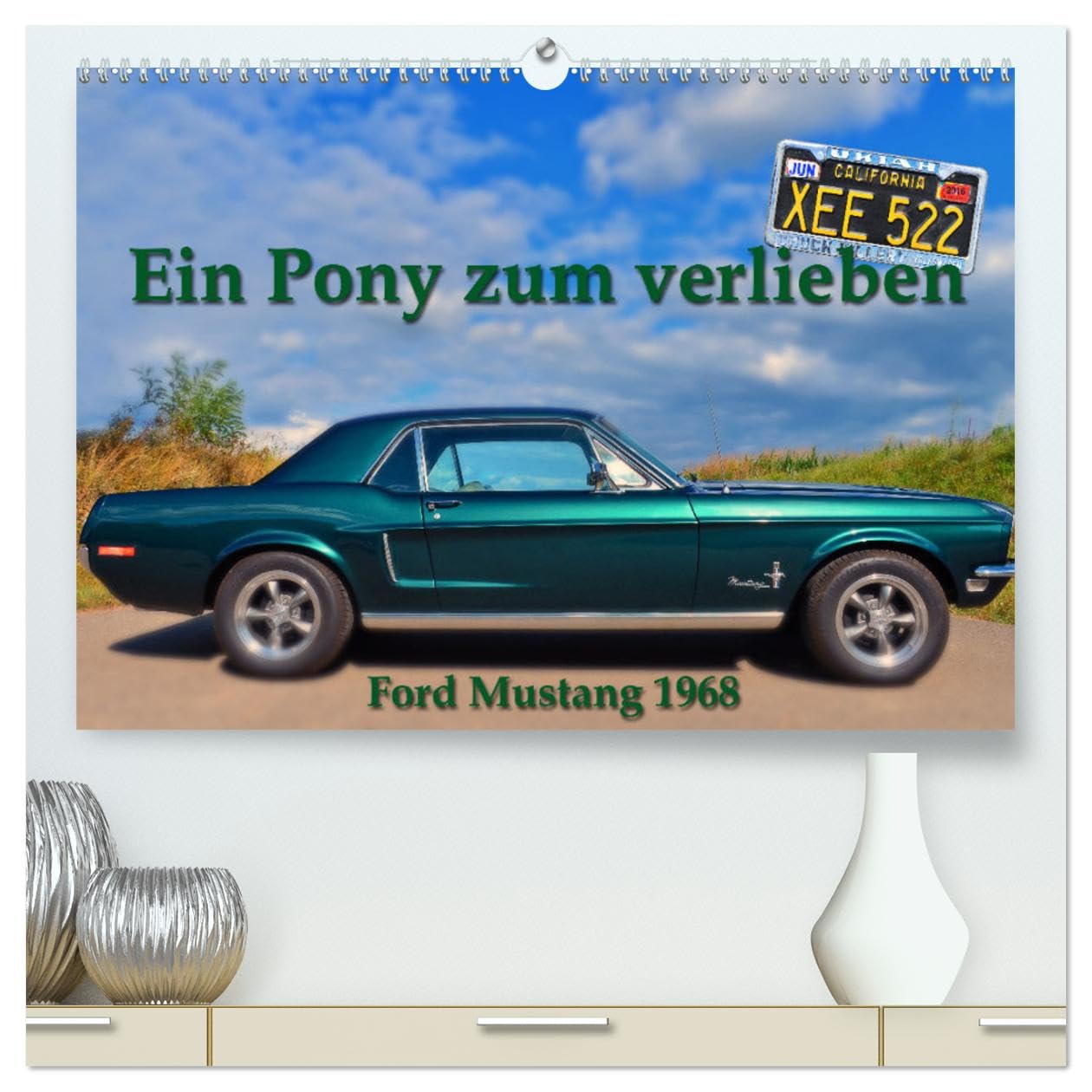 Ein Pony zum verlieben - Ford Mustang 1968 (hochwertiger Premium Wandkalender 2025 DIN A2 quer), Kunstdruck in Hochglanz: Eine US - Car legende lebt (CALVENDO Mobilitaet) Photography