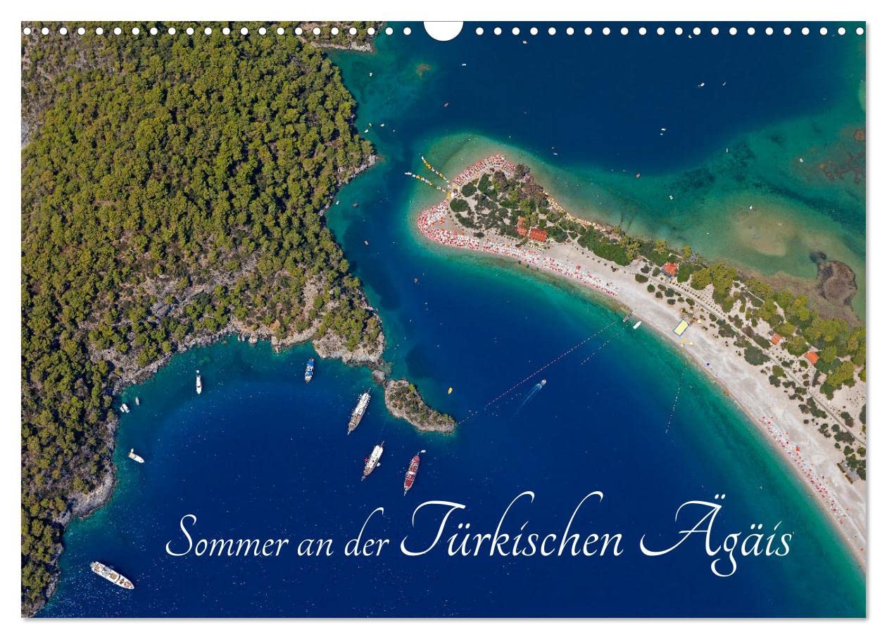 Sommer an der Türkischen Ägäis (Wandkalender 2025 DIN A3 quer), CALVENDO Monatskalender: Die Türkische Ägäis, feinste Badestrände und Kultur pur (CALVENDO Orte) Calendars