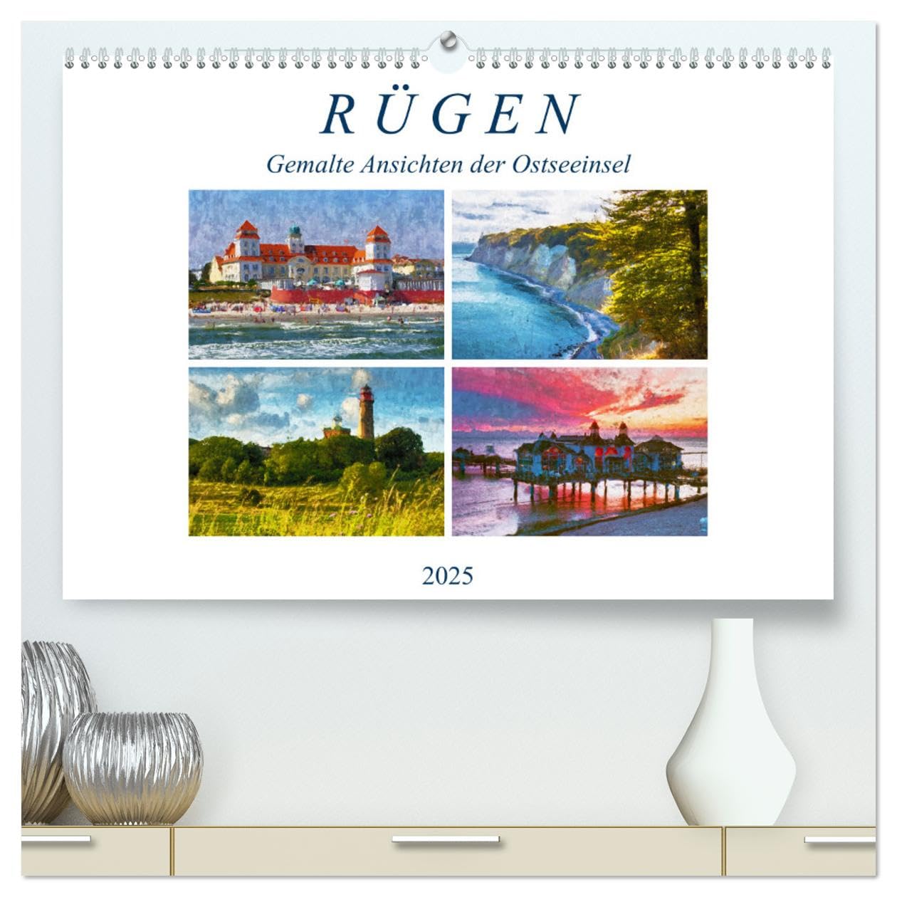 Rügen - Gemalte Ansichten der Ostseeinsel (hochwertiger Premium Wandkalender 2025 DIN A2 quer), Kunstdruck in Hochglanz: Strandbäder und Landschaften auf Rügen (CALVENDO Orte) Social Sciences