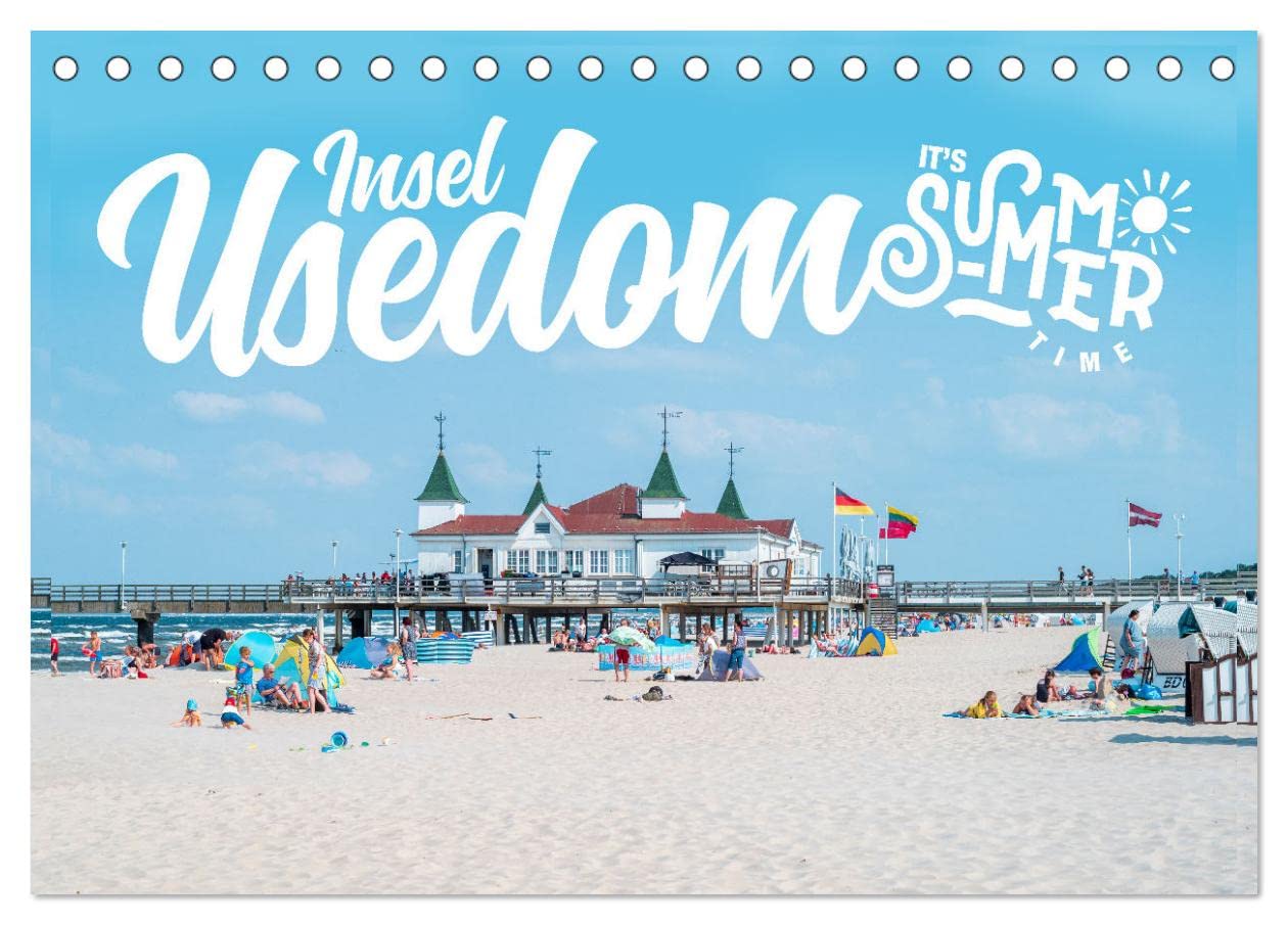Insel Usedom - It‘s Summer Time (Tischkalender 2025 DIN A5 quer), CALVENDO Monatskalender: Sommer auf der Insel Usedom (CALVENDO Orte) Leisure, Home & Garden