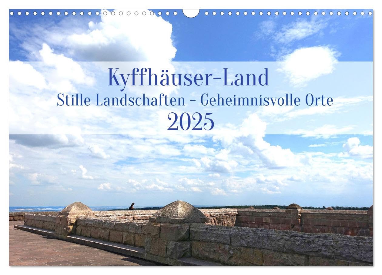 Kyffhäuser-Land Stille Landschaften - Geheimnisvolle Orte (Wandkalender 2025 DIN A3 quer), CALVENDO Monatskalender: Tauchen Sie ein in eine Landschaft ... den großen Touristenströmen. (CALVENDO Orte) Leisure, Home & Garden