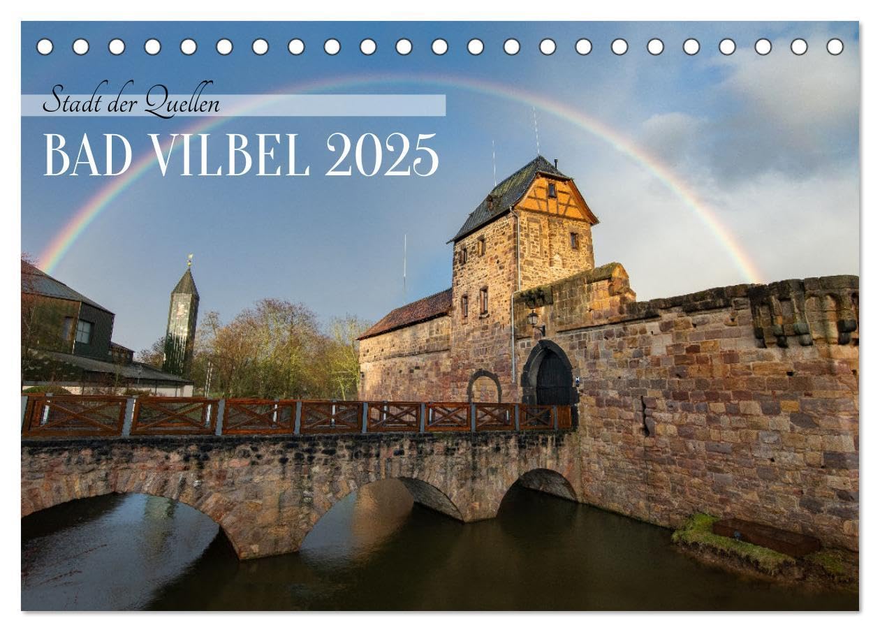 In und um BAD VILBEL (Tischkalender 2025 DIN A5 quer), CALVENDO Monatskalender: Bad Vilbel hat mehr zu bieten als die klassischen Ansichten von ... einer vielseitigen Region (CALVENDO Orte) Photography
