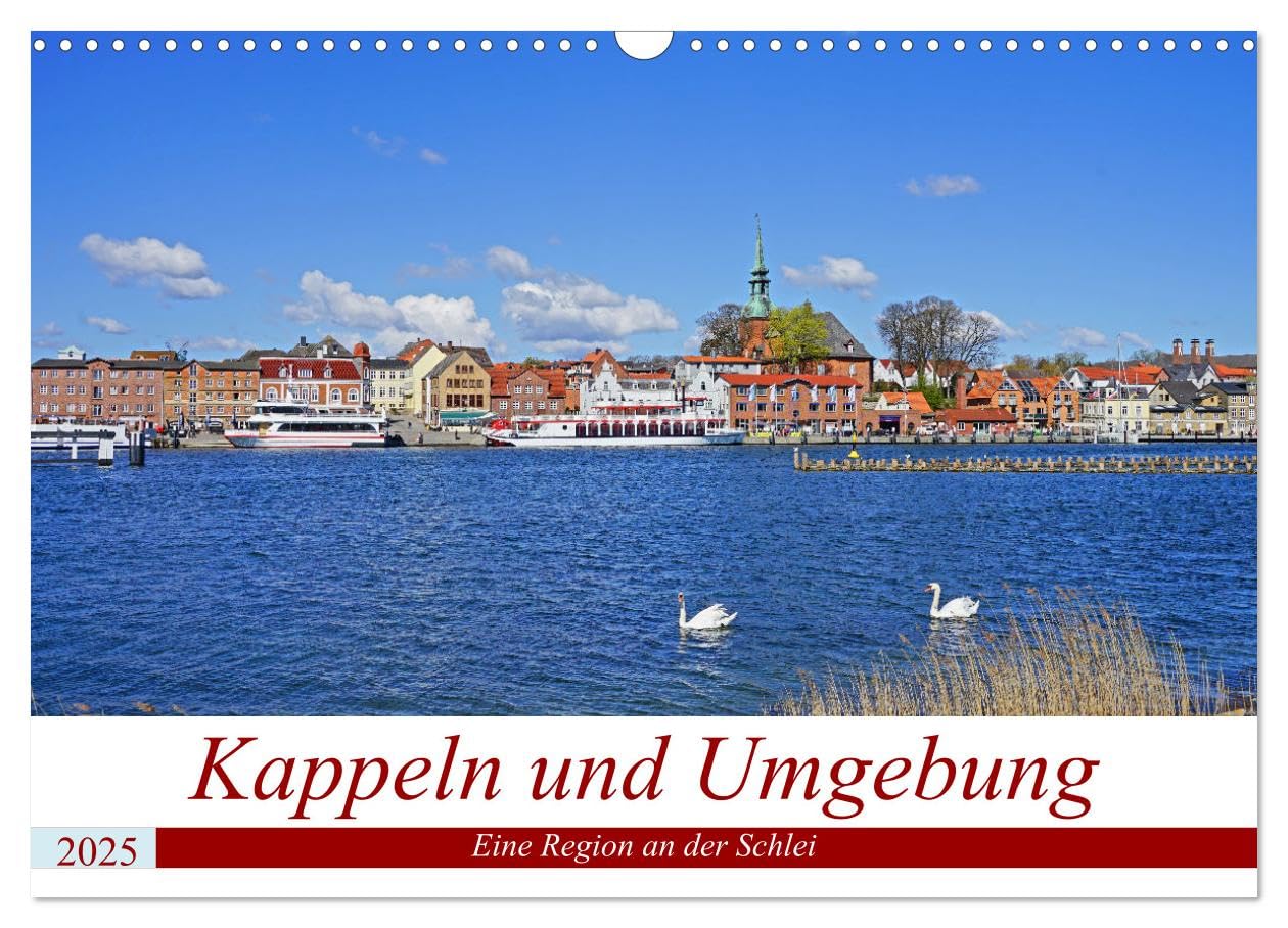 Kappeln und Umgebung (Wandkalender 2025 DIN A3 quer), CALVENDO Monatskalender: Mit dem Fahrrad die Region um Kappeln erkunden (CALVENDO Orte) Leisure, Home & Garden