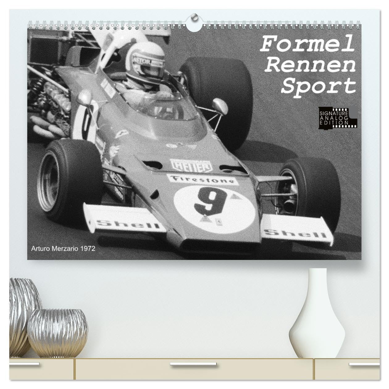 Formel - Rennen - Sport (hochwertiger Premium Wandkalender 2025 DIN A2 quer), Kunstdruck in Hochglanz: Nürburgring, Nivelles, Hockenheim: spannende ... der 70ger und 80ger Jahre (CALVENDO Sport) Leisure & Fun
