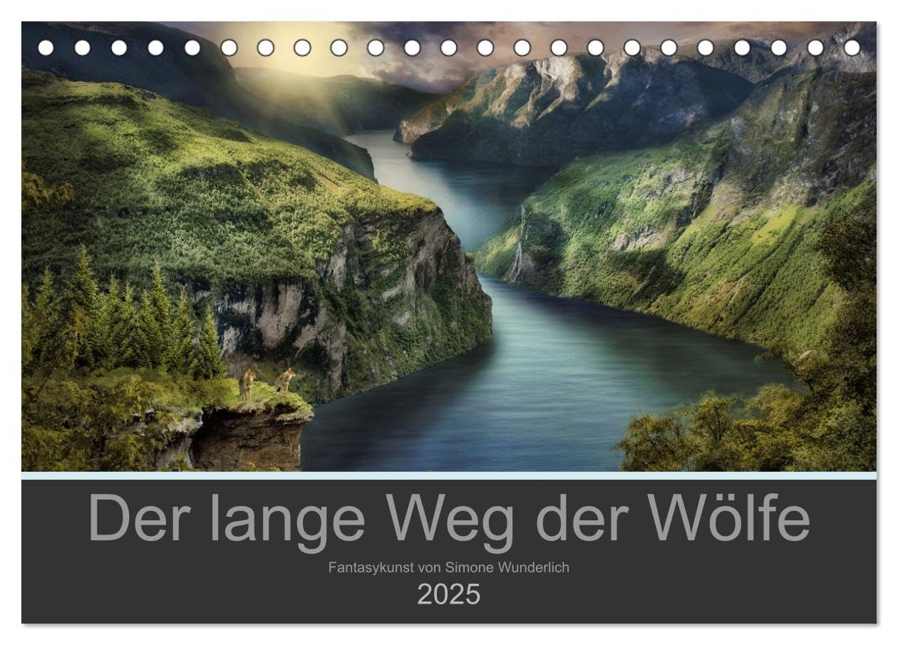 Der lange Weg der Wölfe (Tischkalender 2025 DIN A5 quer), CALVENDO Monatskalender: Eine Wolfsliebe in fantastischen BIldern (CALVENDO Lifestyle) Natural Sciences