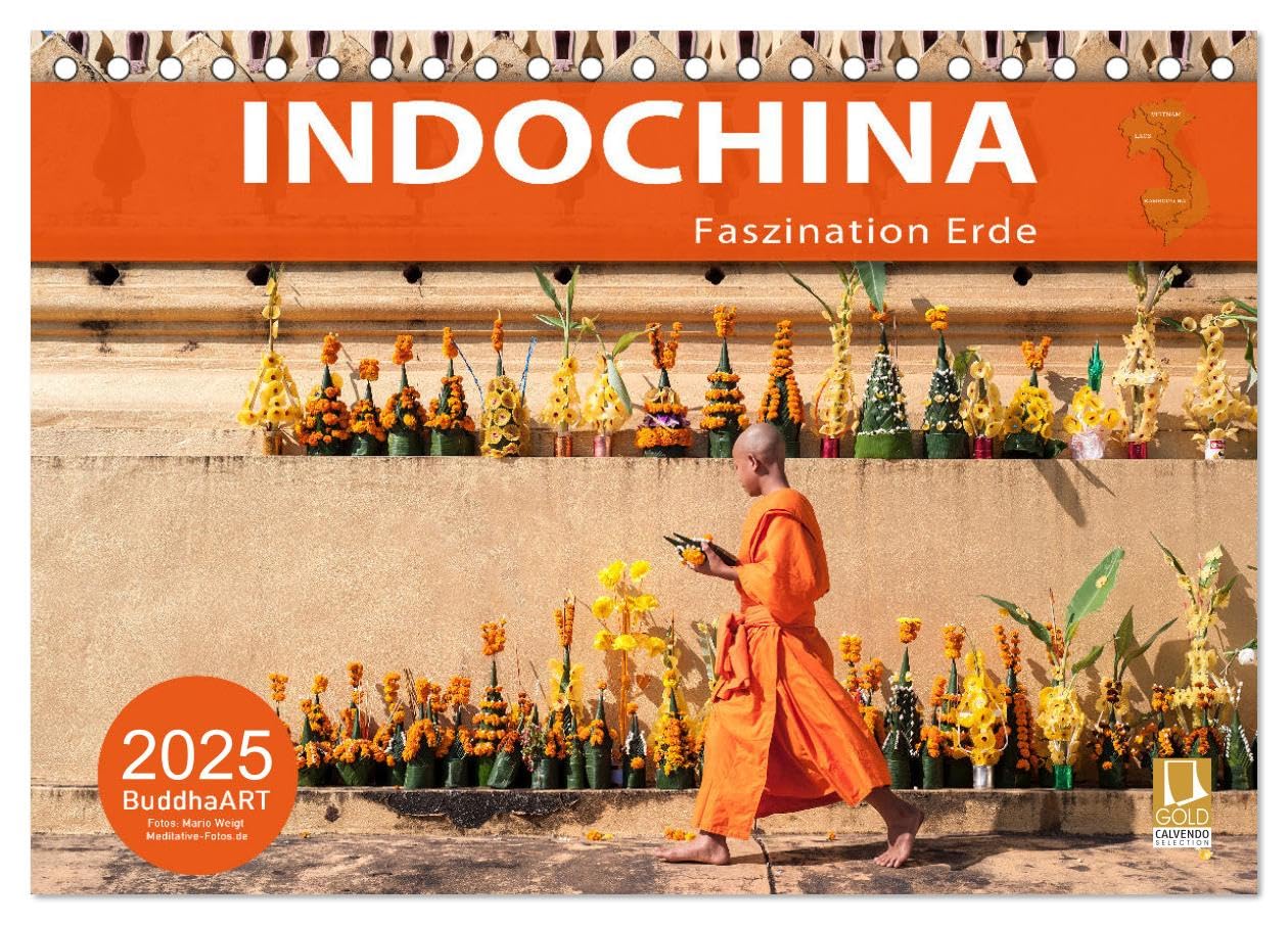 INDOCHINA - Faszination Erde (Tischkalender 2025 DIN A5 quer), CALVENDO Monatskalender: Fotografische Highlights in Vietnam, Laos und Kambodscha (CALVENDO Orte) Leisure, Home & Garden