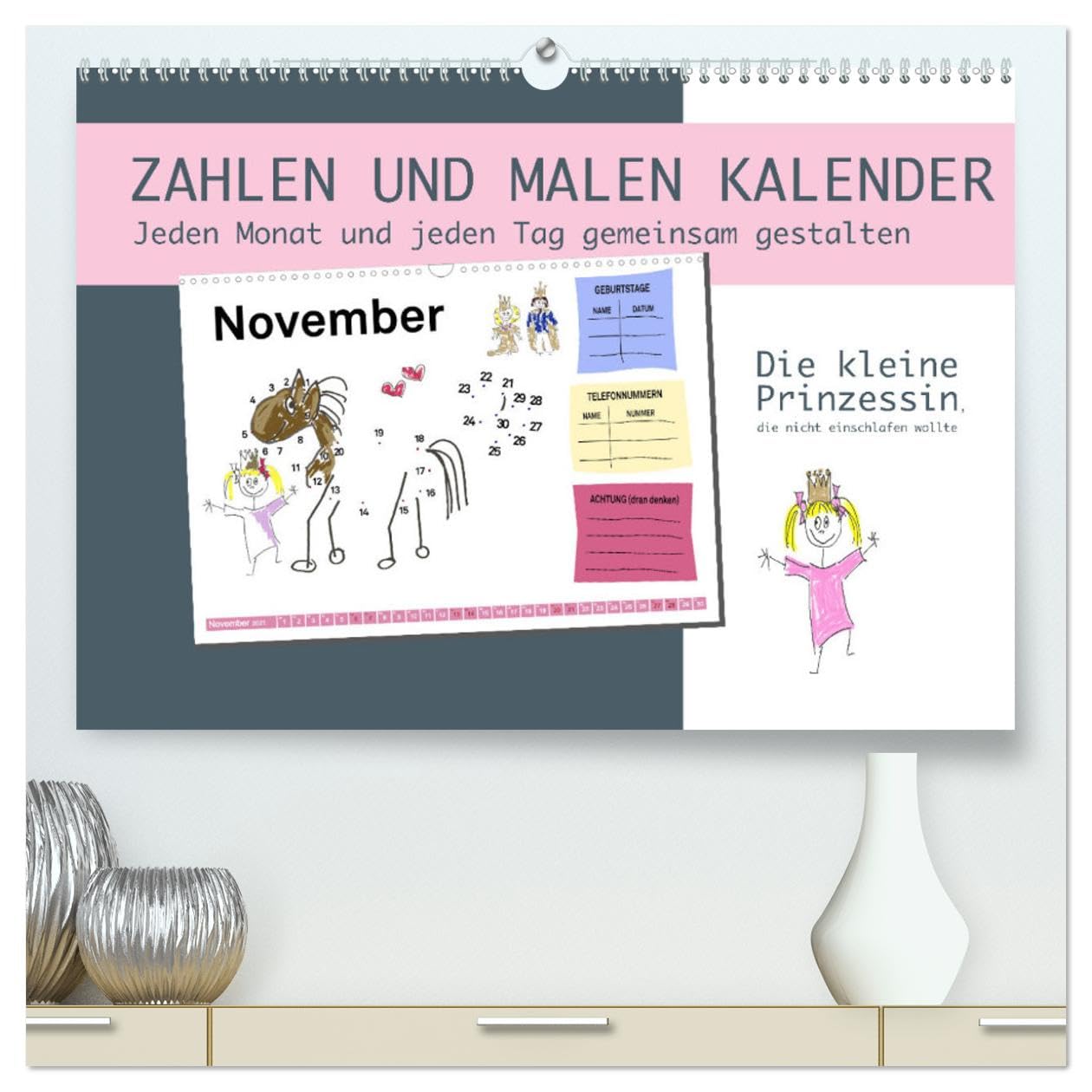 Zahlen und Malen Kalender mit der kleinen Prinzessin (hochwertiger Premium Wandkalender 2025 DIN A2 quer), Kunstdruck in Hochglanz: Zahlen und Malen ... und Kalender lernen (CALVENDO Menschen) Hobbies & Crafts
