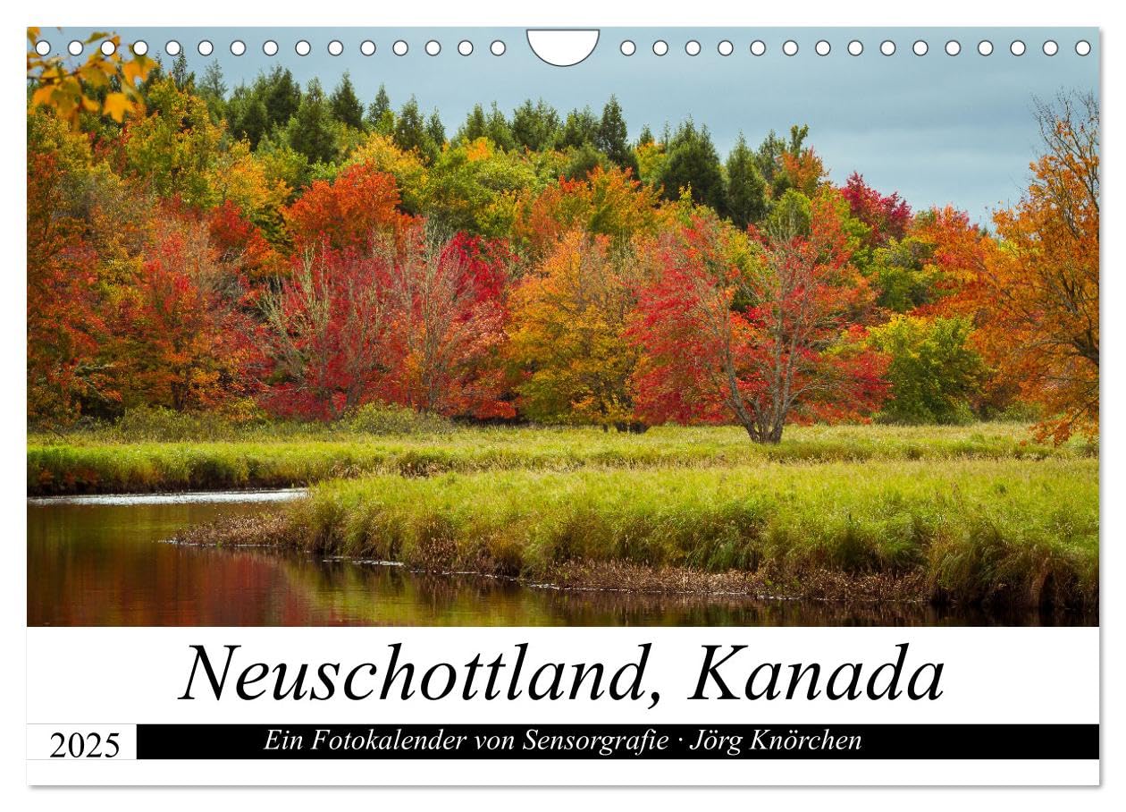 Neuschottland, Kanada (Wandkalender 2025 DIN A4 quer), CALVENDO Monatskalender: Nova Scotia Impressionen (CALVENDO Orte) Leisure, Home & Garden