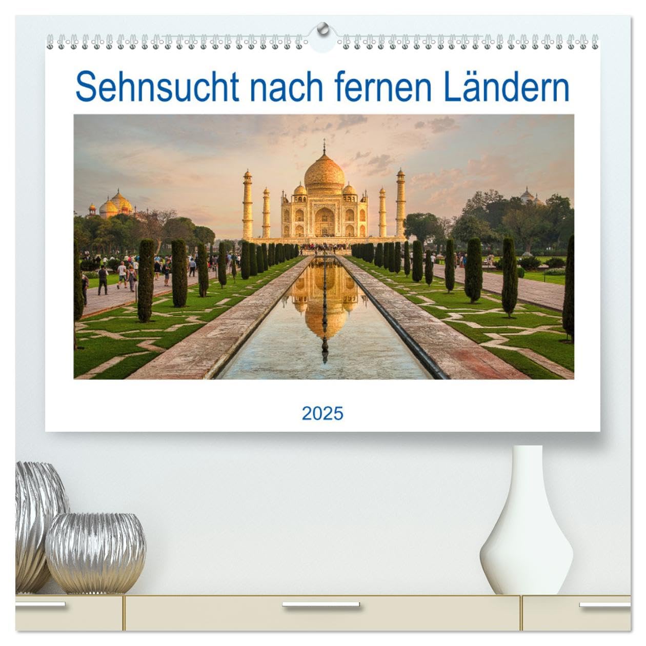 Sehnsucht nach fernen Ländern (hochwertiger Premium Wandkalender 2025 DIN A2 quer), Kunstdruck in Hochglanz: Reisen in ferne Länder, ein Traum für alle Reiseliebhaber. (CALVENDO Orte) Leisure, Home & Garden