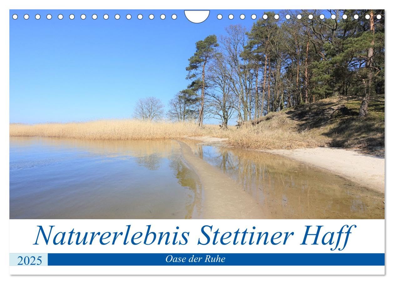 Naturerlebnis Stettiner Haff (Wandkalender 2025 DIN A4 quer), CALVENDO Monatskalender: Landschaft am Stettiner Haff und Umland (CALVENDO Natur) Film, Art & Culture