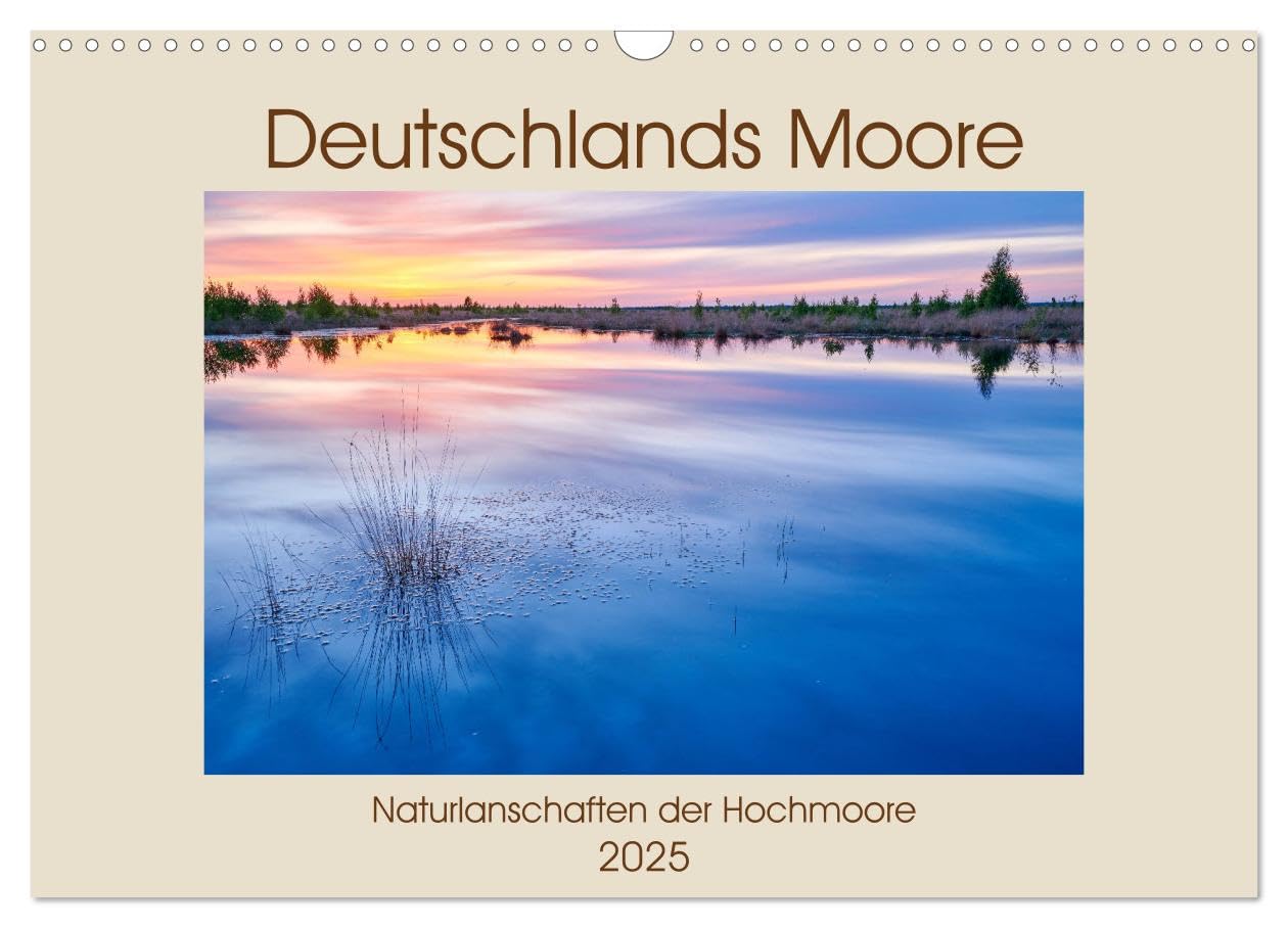 Deutschlands Moore (Wandkalender 2025 DIN A3 quer), CALVENDO Monatskalender: Impressionen aus Deutschlands Hochmooren (CALVENDO Natur) Photography