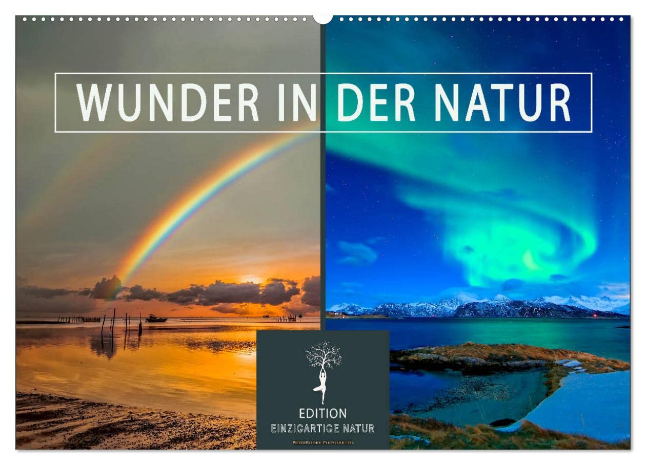 Wunder in der Natur (Wandkalender 2025 DIN A2 quer), CALVENDO Monatskalender: Erstaunliche Bilder aus dem Reichtum der Natur - Naturgewalten und Naturschönheiten. (CALVENDO Natur) Living & Furnishing