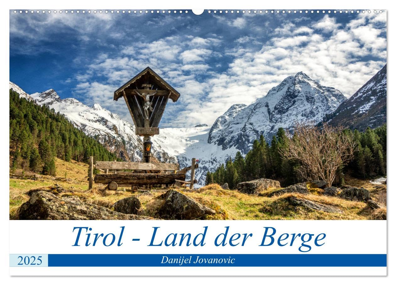 Tirol - Das Land in den Bergen (Wandkalender 2025 DIN A2 quer), CALVENDO Monatskalender: Das Land Tirol von seiner schönsten Seite (CALVENDO Natur) Leisure, Home & Garden