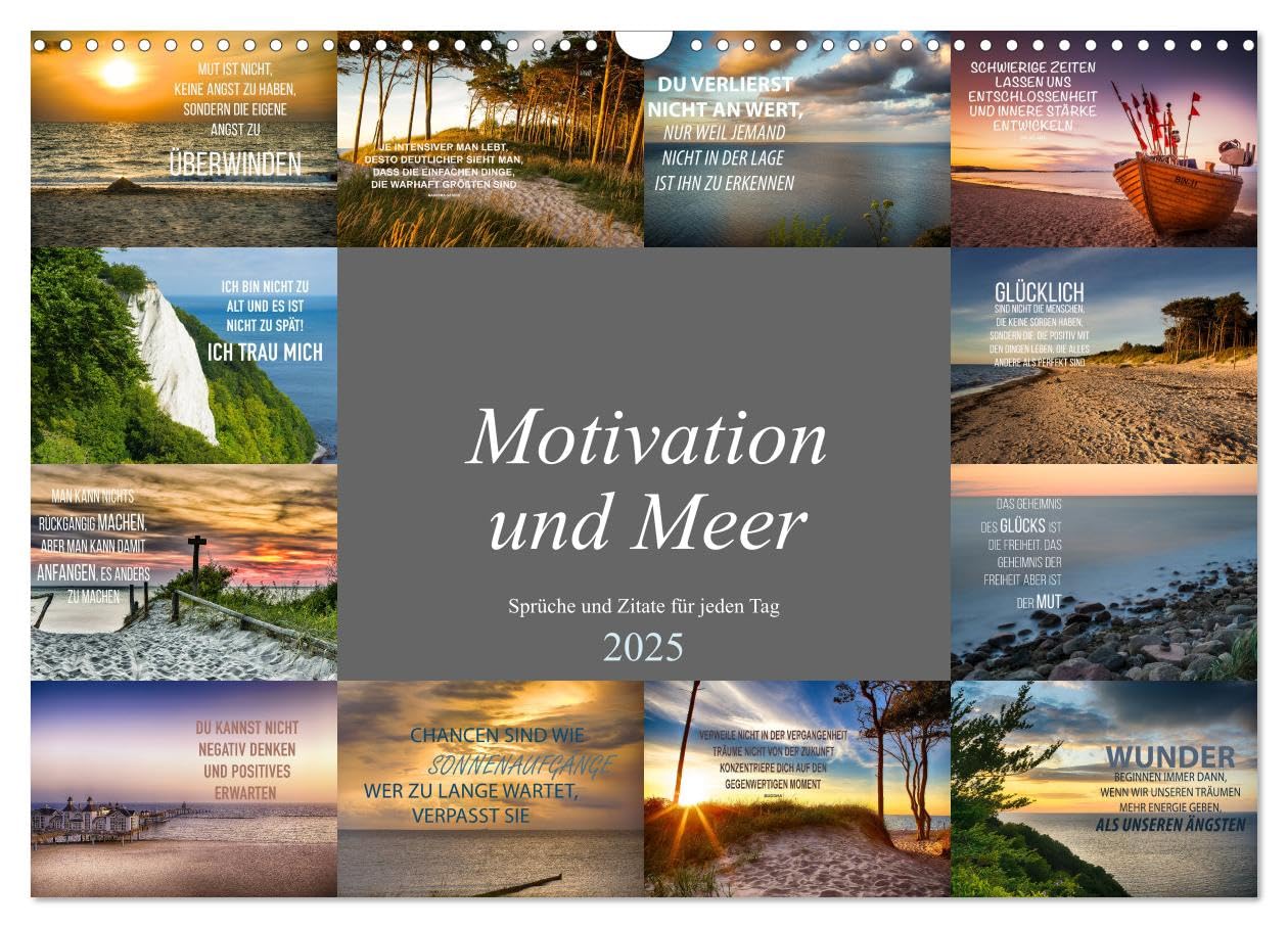 Motivation und Meer (Wandkalender 2025 DIN A3 quer), CALVENDO Monatskalender: Zwölf einmalig wunderschöne Bilder mit tiefgründigen Motivationssprüchen (CALVENDO Glaube) Social Sciences