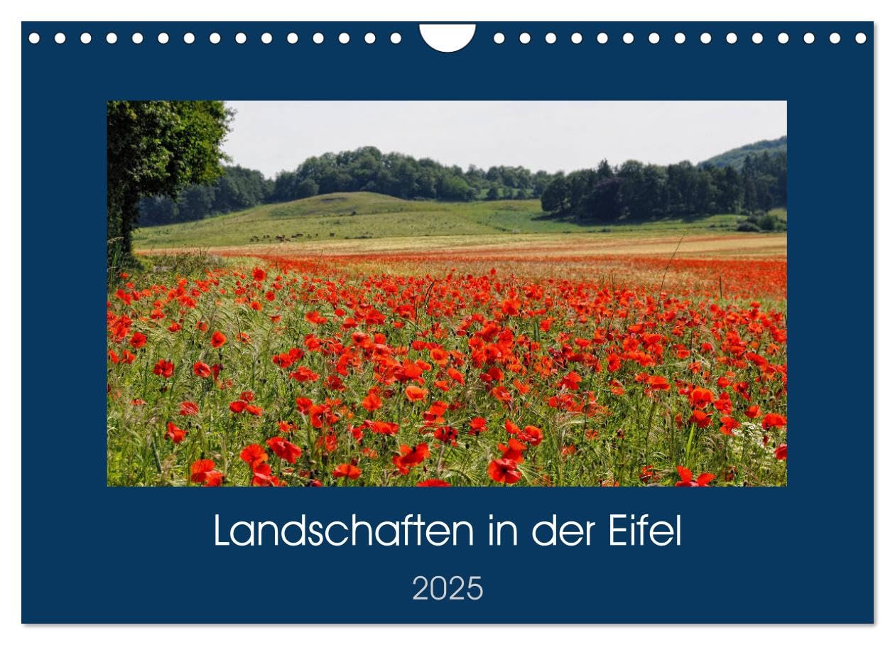 Landschaften in der Eifel (Wandkalender 2025 DIN A4 quer), CALVENDO Monatskalender: Eifel und ihre Landschaften mit vulkanischem Ursprung (CALVENDO Orte) Social Sciences