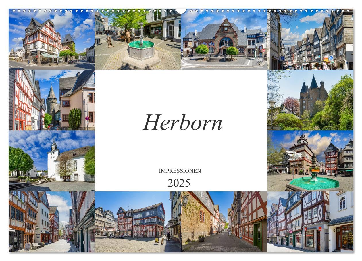 Herborn Impressionen (Wandkalender 2025 DIN A2 quer), CALVENDO Monatskalender: Die Stadt Herborn festgehalten auf zwölf wunderschönen Bildern (CALVENDO Orte) Calendars