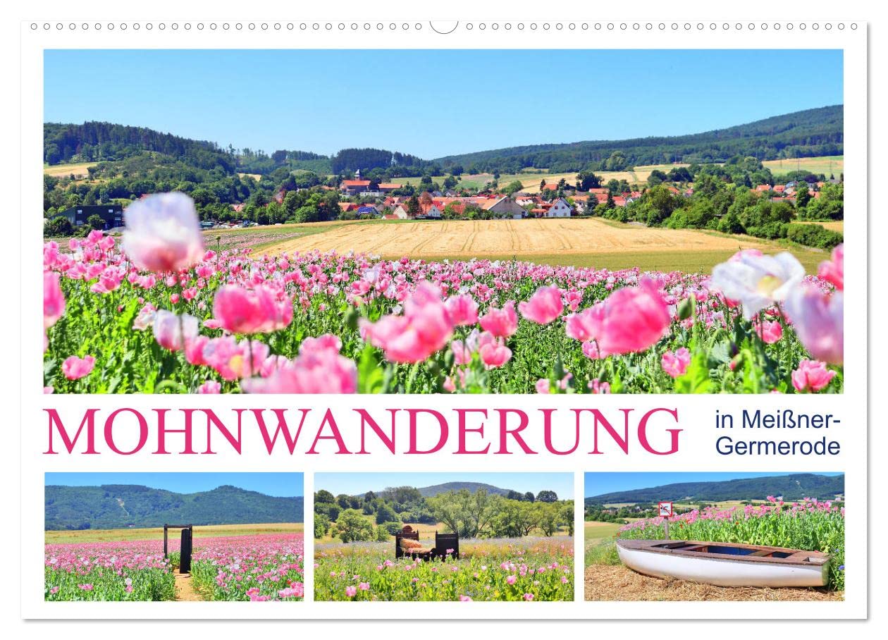 Mohnwanderung in Meißner-Germerode (Wandkalender 2025 DIN A2 quer), CALVENDO Monatskalender: Ein Blütenmeer in Rosa und Pink (CALVENDO Orte) Social Sciences
