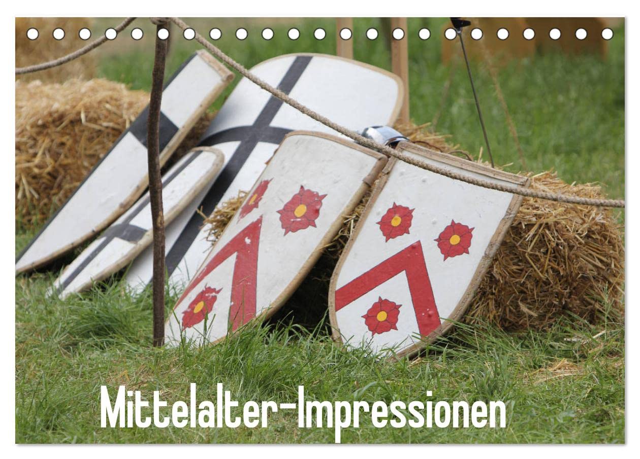 Mittelalter-Impressionen (Tischkalender 2025 DIN A5 quer), CALVENDO Monatskalender: Märchenhafte Eindrücke einer Zeitreise ins Mittelalter (CALVENDO Orte) Leisure, Home & Garden
