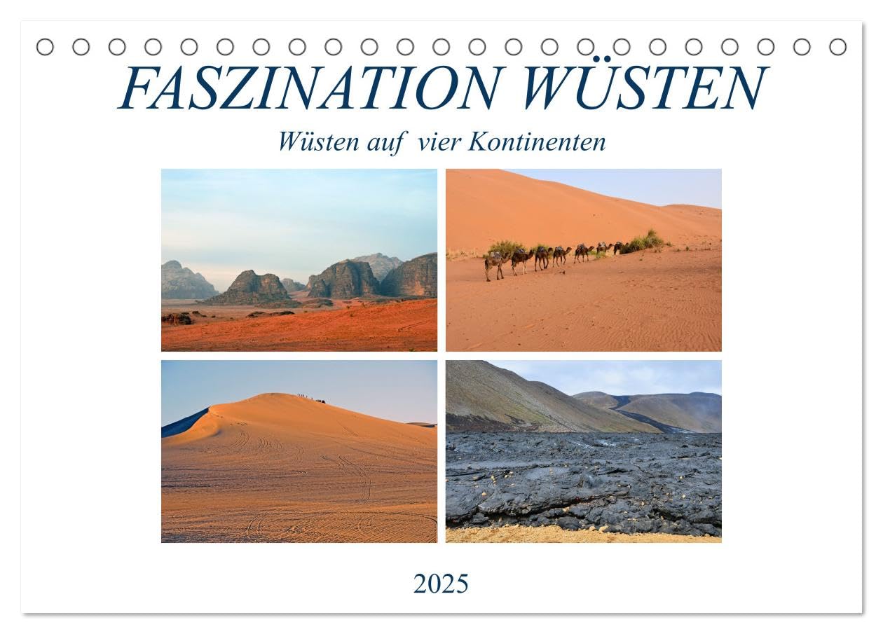 FASZINATION WÜSTEN, Wüsten auf vier Kontinenten (Tischkalender 2025 DIN A5 quer), CALVENDO Monatskalender: Wüsten sind für viele Naturliebhaber immer wieder ungemein faszinierend (CALVENDO Natur) Leisure, Home & Garden