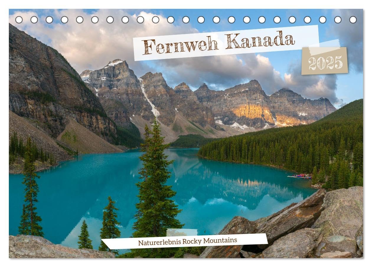 Fernweh Kanada - Naturerlebnis Rocky Mountains (Tischkalender 2025 DIN A5 quer), CALVENDO Monatskalender: Beeindruckende Natur im Westen Kanadas (CALVENDO Natur) Leisure, Home & Garden