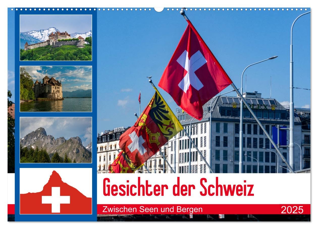 Gesichter der Schweiz, Zwischen Seen und Bergen (Wandkalender 2025 DIN A2 quer), CALVENDO Monatskalender: Eine Reise durch die Schweiz (CALVENDO Orte) Film, Art & Culture