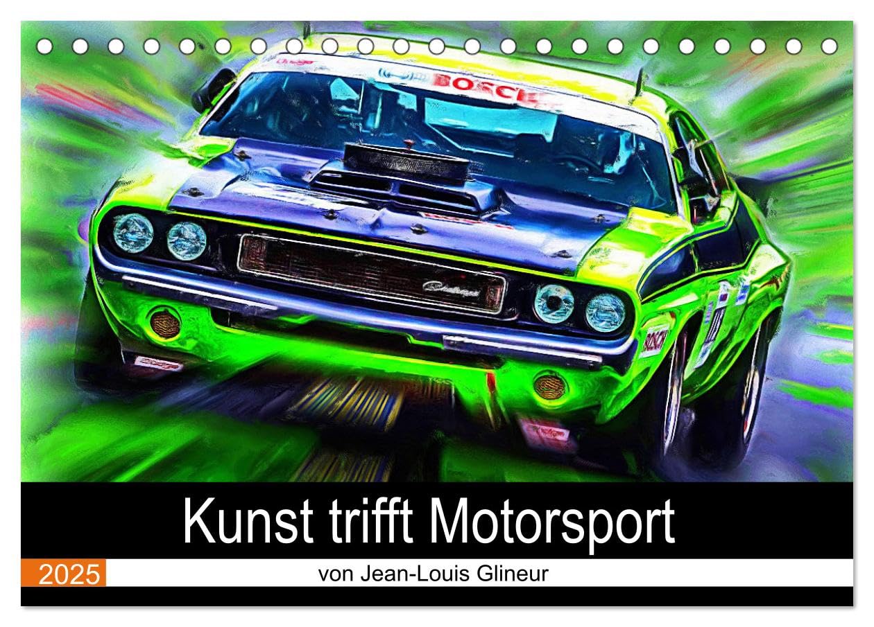 Kunst trifft Motorsport (Tischkalender 2025 DIN A5 quer), CALVENDO Monatskalender Film, Art & Culture